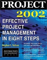Project 2002: Effective Project Management in Eight Steps артикул 12294c.