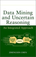 Data Mining and Uncertain Reasoning: An Integrated Approach артикул 12298c.