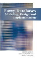 Fuzzy Databases: Modeling, Design And Implementation артикул 12310c.