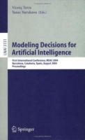 Modeling Decisions for Artificial Intelligence : First International Conference, MDAI 2004, Barcelona, Spain, August 2-4, 2004, Proceedings (Lecture Notes / Lecture Notes in Artificial Intelligence) артикул 12318c.