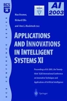 Applications and Innovations in Intelligent Systems XI: Proceedings of Ai2003, the Twenty-Third Sgai International Conference on Innovative Techniques and Applications of Artificial Intelligence артикул 12334c.