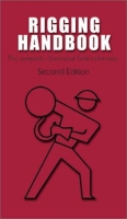 Rigging Handbook: The Complete Illustrated Field Reference, Second Edition артикул 12353c.