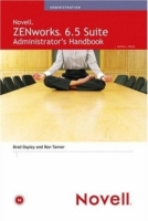 ZENworks 6 5 Suite Administrator's Handbook артикул 12382c.