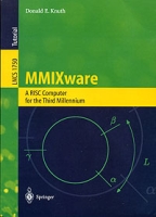 MMIXware: A RISC Computer for the Third Millennium артикул 12411c.