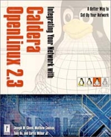 Integrating Your Network with Caldera OpenLINUX 2 3: A Better Way to Set Up Your Network (with CD-ROM) артикул 12420c.