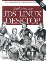 Exploring the JDS Linux Desktop артикул 12424c.