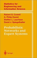 Probabilistic Networks and Expert Systems (Statistics for Engineering and Information Science) артикул 12440c.