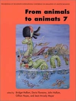 From animals to animats 7: Proceedings of the Seventh International Conference on Simulation of Adaptive Behavior (Complex Adaptive Systems) артикул 12447c.