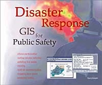 Disaster Response: GIS for Public Safety артикул 12466c.