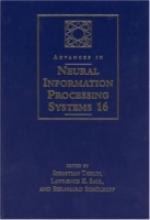 Advances in Neural Information Processing Systems 16 : Proceedings of the 2003 Conference (Bradford Books) артикул 12488c.