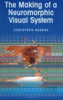 The Making of a Neuromorphic Visual System артикул 12493c.