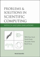Problems & Solutions In Scientific Computing With C++ And Java Simulations артикул 12495c.