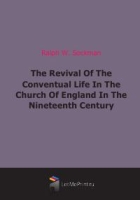 The Revival Of The Conventual Life In The Church Of England In The Nineteenth Century артикул 12236c.