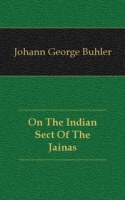 On The Indian Sect Of The Jainas артикул 12265c.